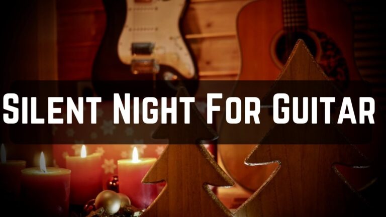 Silent Night For Guitar